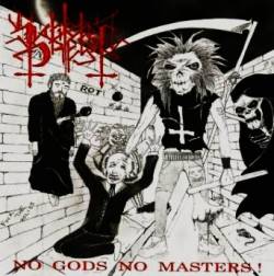 Slaughtered Priest : No Gods No Masters